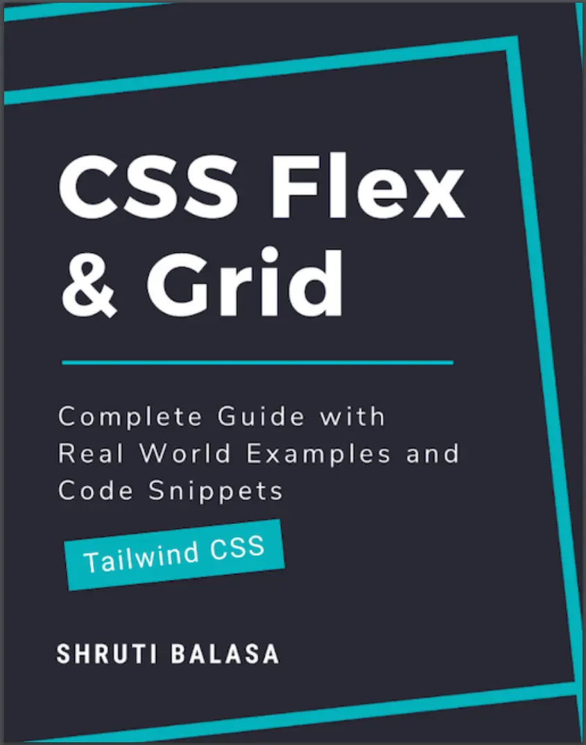Complete Guide to CSS Flex and Grid